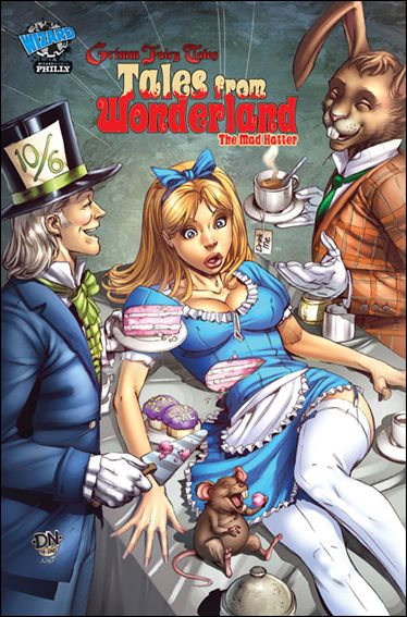 Tales from Wonderland: Mad Hatter issue 1 Wizard World Philadelphia Cover 1/500