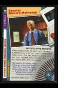 X-Files: The Truth Is Out There (Base Set) card XF97-0220v2 Senator Richard Matheson