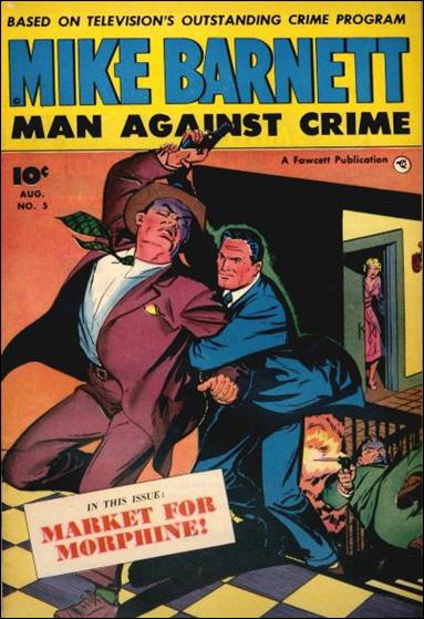 Mike Barnett, Man Against Crime issue 5