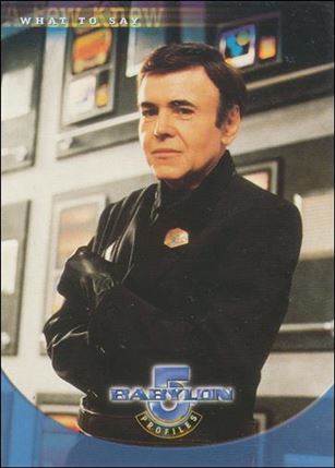 Babylon 5: Profiles (Base Set) card 10 A Few Knew: What to Say