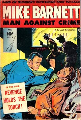 Mike Barnett, Man Against Crime issue 3