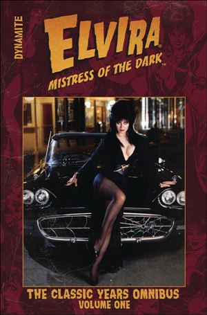 Elvira Mistress of the Dark: The Classic Years Omnibus Cover Image 1