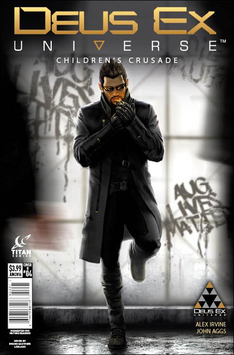 Deus Ex: Children's Crusade issue 4-B Bruno Gauthier LeBlanc Cover