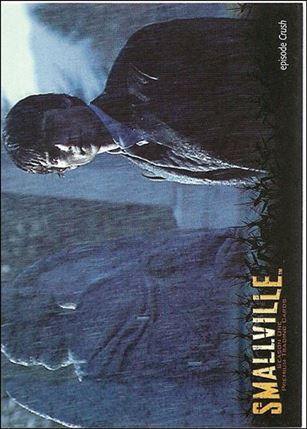 Smallville: Season One (Base Set) card 84 Haunted
