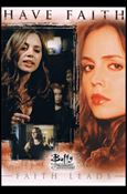 Buffy the Vampire Slayer: 10th Anniversary (Base Set) card 70 Faith Leads