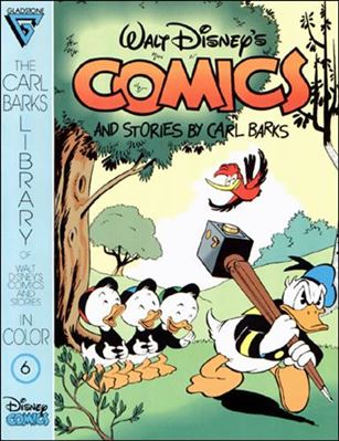 Carl Barks Library of Walt Disney's Comics and Stories in Color issue 6