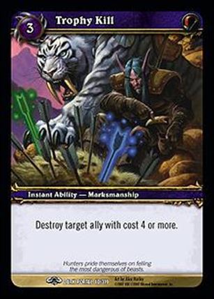 World of Warcraft: Through the Dark Portal (Base Set) card 40 Trophy Kill
