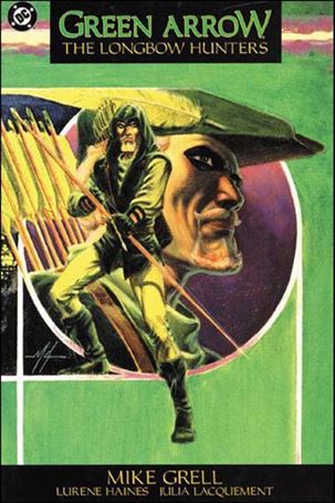 Green Arrow: The Longbow Hunters issue 1-B