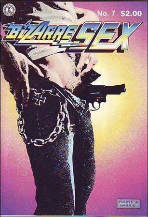 Bizarre Sex issue 7-D 4th Printing