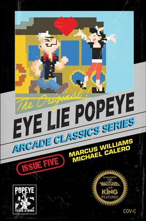 Eye Lie Popeye issue 5-C Michael Calero Video Game Cover