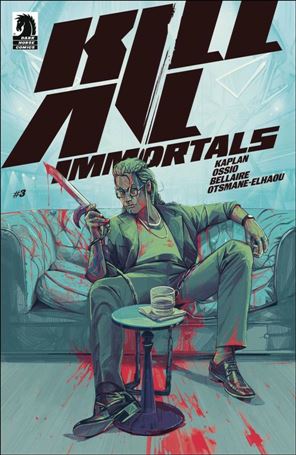 Kill All Immortals issue 3 Oliver Barrett Cover