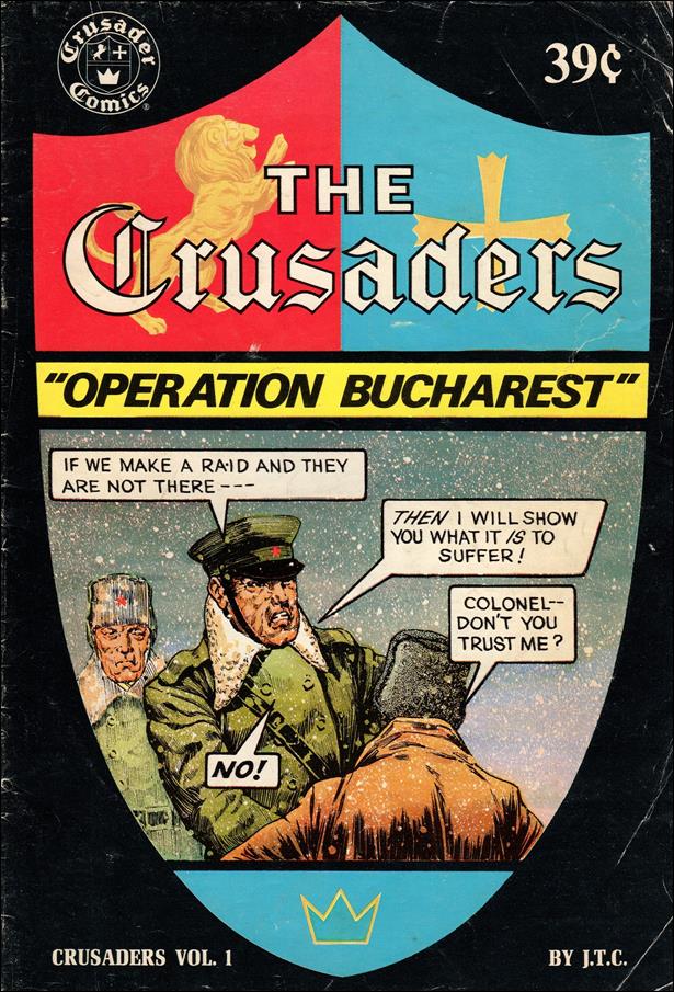 Crusaders (1974) issue 1 39 Cent Price Cover