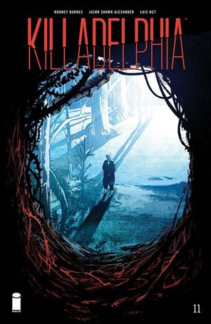 Killadelphia issue 11 Jason Shawn Alexander Cover