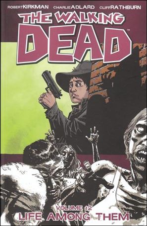 Walking Dead issue 12-B Life Among Them