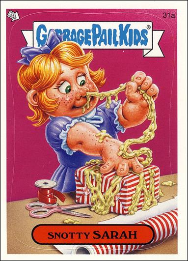 Garbage Pail Kids All-New Series 4 (Base Set) card 31a Snotty Sarah