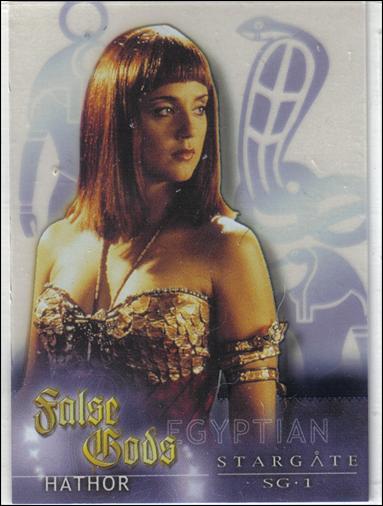 Stargate SG-1: Season 5 (False Gods Subset) card F5 Hathor
