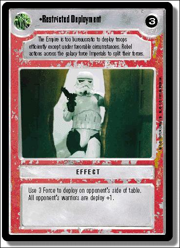 Star Wars: Premiere Limited (Base Set) card 219 Restricted Deployment