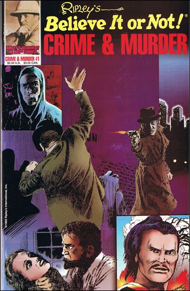 Ripley's Believe it or Not!: Crime & Murder issue 1