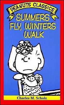 Peanuts Classics issue NN 9 Summers Fly, Winter Walks