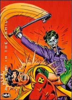 Batman: Saga of the Dark Knight (Base Set) card 42 A Death in the Family - Betrayal