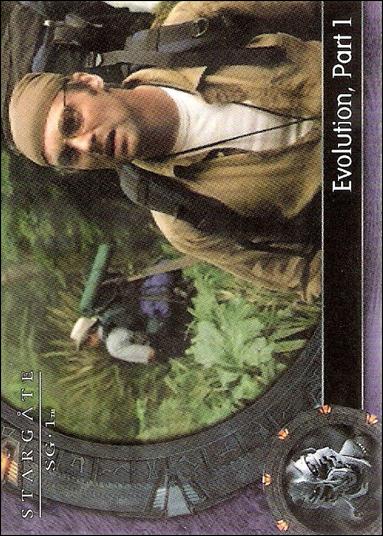 Stargate SG-1: Season 7 (Base Set) card 36 Evolution, Part 1