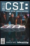 CSI: Crime Scene Investigation-Secret Identity issue 3 Photo Cover