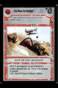 Star Wars: Tatooine Limited (Base Set) card 90 Too Close For Comfort