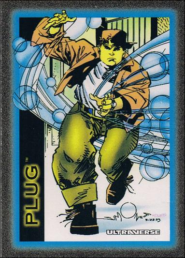 Ultraverse: Series 1 (Base Set) card 23 Plug