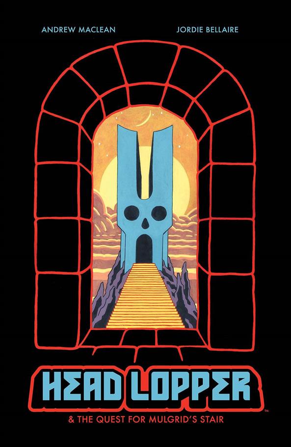 Head Lopper issue 4 The Quest for Mulgrid's Stair