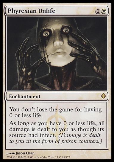 Magic the Gathering: New Phyrexia card 18 Phyrexian Unlife