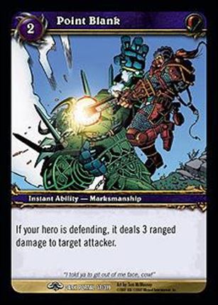 World of Warcraft: Through the Dark Portal (Base Set) card 37 Point Blank