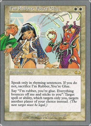 Magic the Gathering: Unglued (Base Set) card 5 I'm Rubber, You're Glue