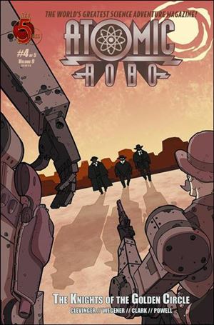 Atomic Robo and The Knights of the Golden Circle issue 4