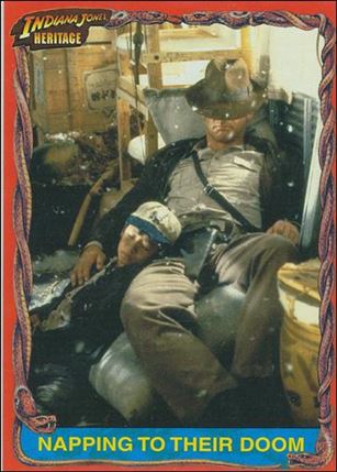 Indiana Jones Heritage (Base Set) card 32 Napping to Their Doom