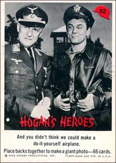 Hogan's Heroes (Base Set) card 62 And You Didn't Think We Could Make a Do-It 