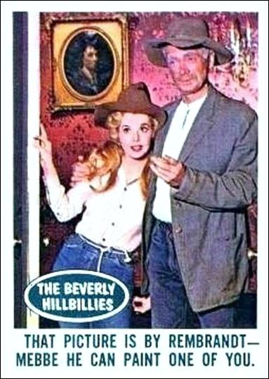 Beverly Hillbillies (Base Set) card 30 That Picture is by Rembrandt-Mebbe He Can Paint 