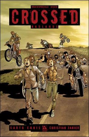 Crossed: Badlands issue 50-V Speed Kills Cover 1/750