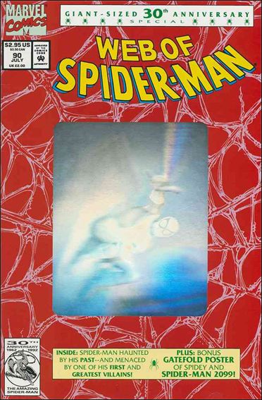 Web of Spider-Man (1985) issue 90 Polybagged Silver Hologram Cover