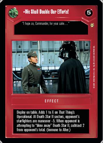 Star Wars: Tatooine Limited (Base Set) card 26 We Shall Double Our Efforts!