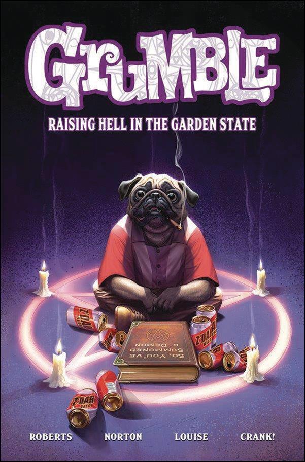 Grumble issue 2 Raising Hell In the Garden State