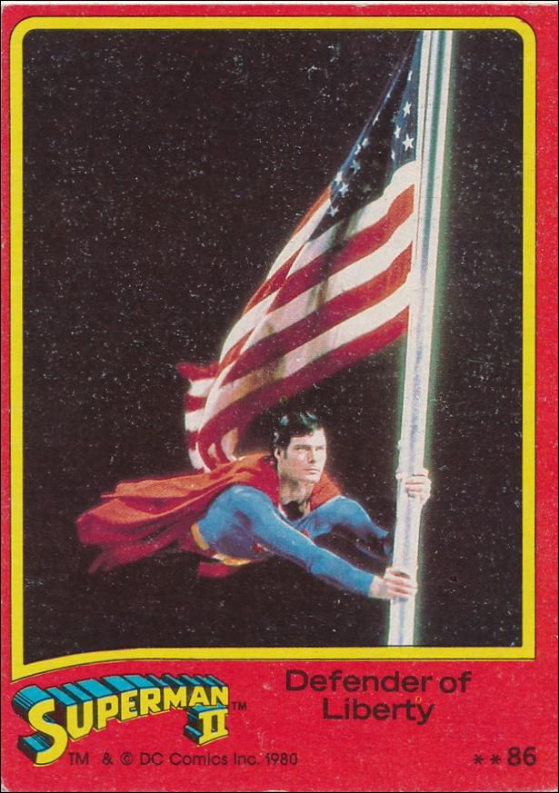 Superman II (Movie) (Base Set) card 86 Defender of Liberty