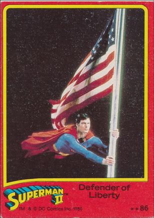 Superman II (Movie) (Base Set) card 86 Defender of Liberty