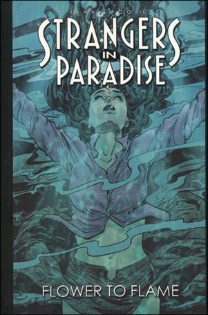Strangers in Paradise issue 13 Flower to Flame