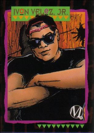 Milestone: The Dakota Universe (Base Set) card 75 Ivan Velez, Jr.