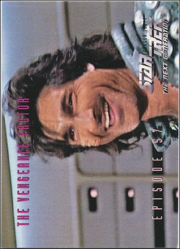 Star Trek: The Next Generation - The Episode Collection Season Three (Base Set) card 257 The Vengeance Factor, Episode 57B