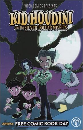 Viper Comics Presents, Kid Houdini & The Silver-Dollar Misfits Cover Image 1