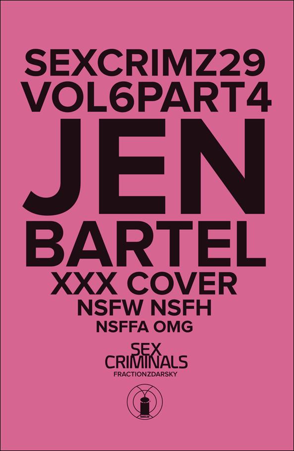 Sex Criminals issue 29-B Jen Bartel Polybagged XXX Cover