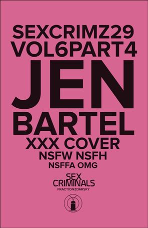 Sex Criminals issue 29-B Jen Bartel Polybagged XXX Cover