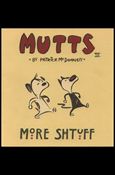 Mutts issue 3 More Shtuff