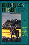Relentless Pursuit issue 1
